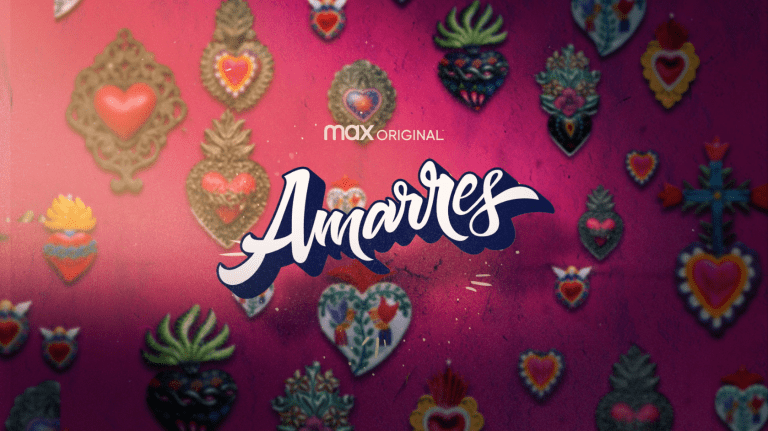 amarres serie mexicana HBO Max Max Originals