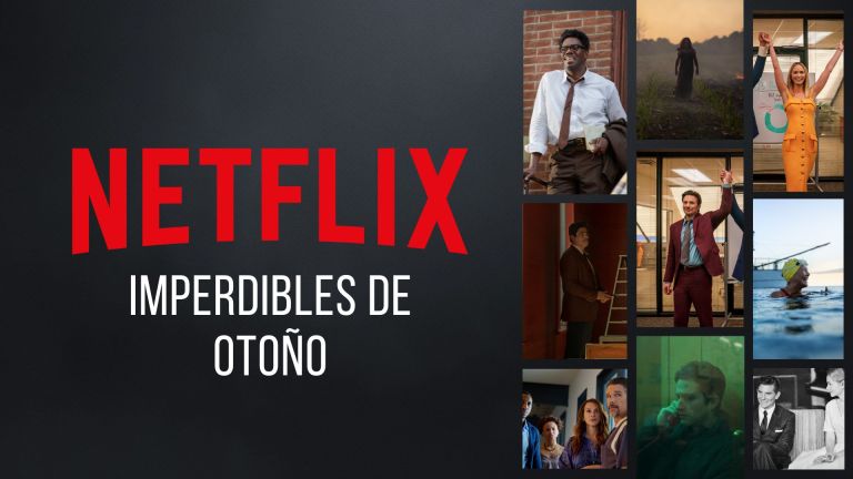 Películas imperdibles para otoño en Netflix