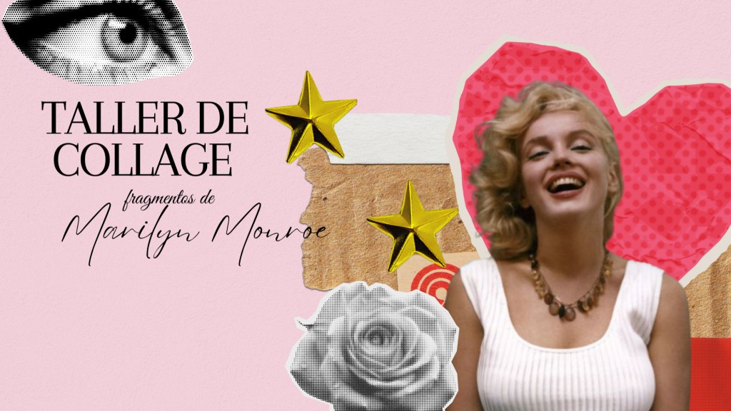Taller collage Marilyn Monroe Portada
